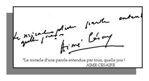 Aimé Césaire : Prophétie
